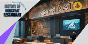 History of Norstrat Restaurant