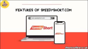 Key Features of SpeedyShort.com