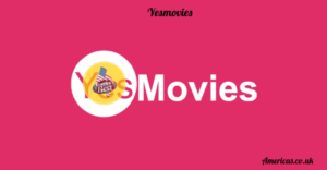 Yesmovies: The Ultimate Free Streaming Platform