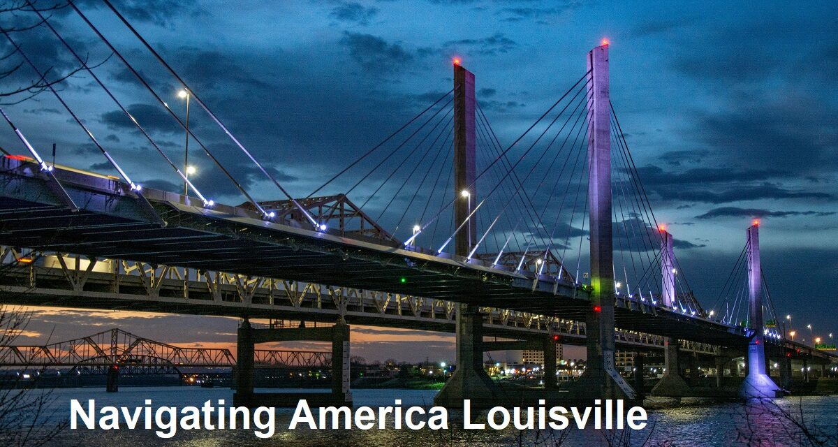 Navigating America Louisville