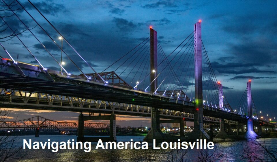 Navigating America Louisville